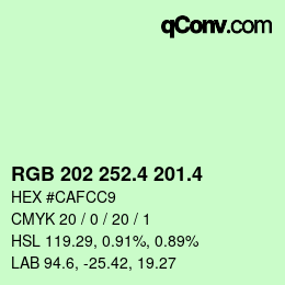 カラーコード: RGB 202 252.4 201.4 | qconv.com