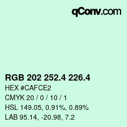 カラーコード: RGB 202 252.4 226.4 | qconv.com