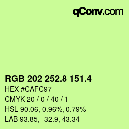 カラーコード: RGB 202 252.8 151.4 | qconv.com