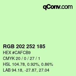 カラーコード: RGB 202 252 185 | qconv.com