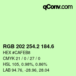 カラーコード: RGB 202 254.2 184.6 | qconv.com