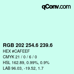 カラーコード: RGB 202 254.6 239.6 | qconv.com