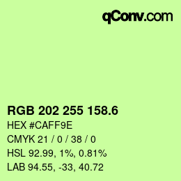 カラーコード: RGB 202 255 158.6 | qconv.com