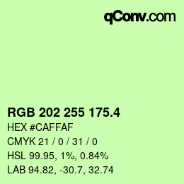 カラーコード: RGB 202 255 175.4 | qconv.com
