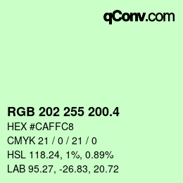 カラーコード: RGB 202 255 200.4 | qconv.com