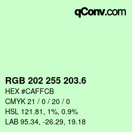 カラーコード: RGB 202 255 203.6 | qconv.com