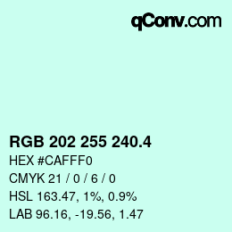 カラーコード: RGB 202 255 240.4 | qconv.com