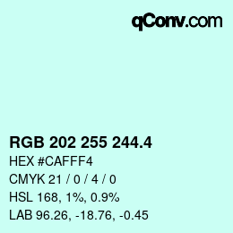 カラーコード: RGB 202 255 244.4 | qconv.com