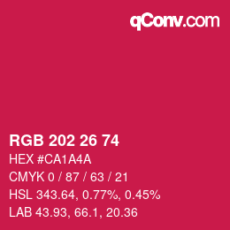 カラーコード: RGB 202 26 74 | qconv.com