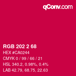 Color code: RGB 202 2 68 | qconv.com