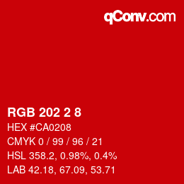 カラーコード: RGB 202 2 8 | qconv.com