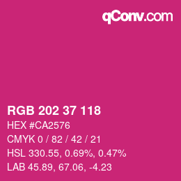 カラーコード: RGB 202 37 118 | qconv.com
