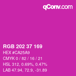 カラーコード: RGB 202 37 169 | qconv.com