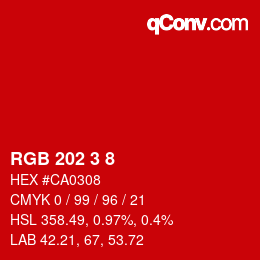 カラーコード: RGB 202 3 8 | qconv.com
