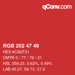 カラーコード: RGB 202 47 49 | qconv.com