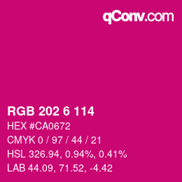カラーコード: RGB 202 6 114 | qconv.com