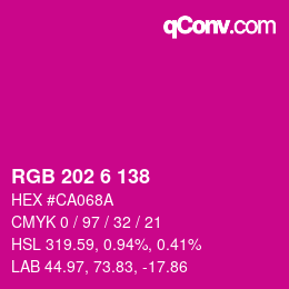 Color code: RGB 202 6 138 | qconv.com
