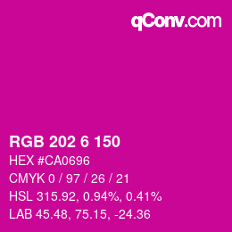 カラーコード: RGB 202 6 150 | qconv.com