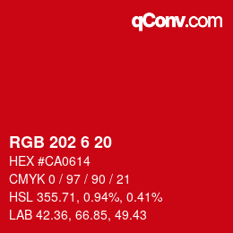 カラーコード: RGB 202 6 20 | qconv.com