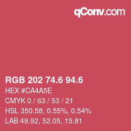 カラーコード: RGB 202 74.6 94.6 | qconv.com