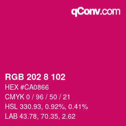 カラーコード: RGB 202 8 102 | qconv.com