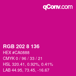 カラーコード: RGB 202 8 136 | qconv.com