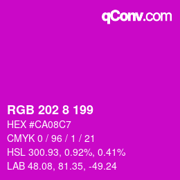 Color code: RGB 202 8 199 | qconv.com