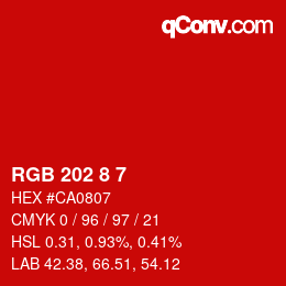 Color code: RGB 202 8 7 | qconv.com