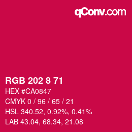 Color code: RGB 202 8 71 | qconv.com