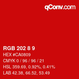 カラーコード: RGB 202 8 9 | qconv.com