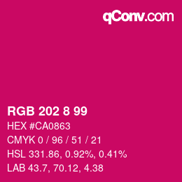 カラーコード: RGB 202 8 99 | qconv.com