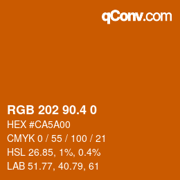 カラーコード: RGB 202 90.4 0 | qconv.com