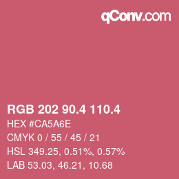 カラーコード: RGB 202 90.4 110.4 | qconv.com