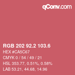 カラーコード: RGB 202 92.2 103.6 | qconv.com