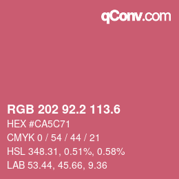 カラーコード: RGB 202 92.2 113.6 | qconv.com