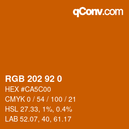 カラーコード: RGB 202 92 0 | qconv.com