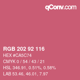 カラーコード: RGB 202 92 116 | qconv.com