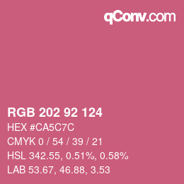 カラーコード: RGB 202 92 124 | qconv.com