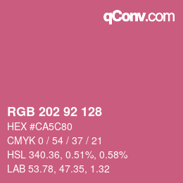 カラーコード: RGB 202 92 128 | qconv.com