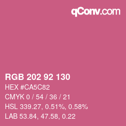 カラーコード: RGB 202 92 130 | qconv.com
