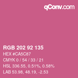 カラーコード: RGB 202 92 135 | qconv.com