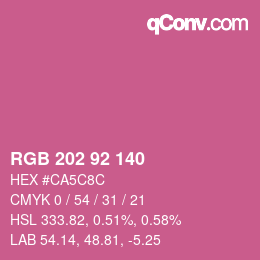 カラーコード: RGB 202 92 140 | qconv.com