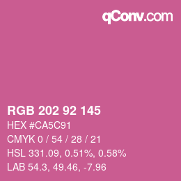 カラーコード: RGB 202 92 145 | qconv.com