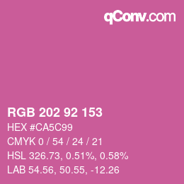カラーコード: RGB 202 92 153 | qconv.com