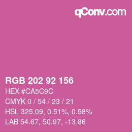 カラーコード: RGB 202 92 156 | qconv.com