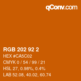 Color code: RGB 202 92 2 | qconv.com