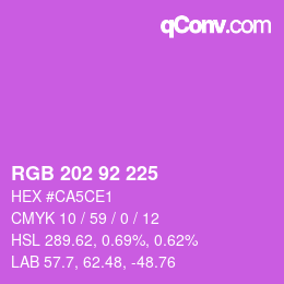 カラーコード: RGB 202 92 225 | qconv.com