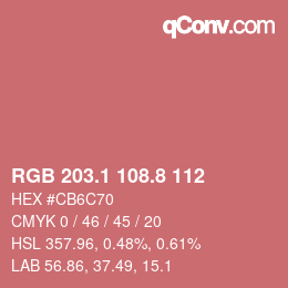 カラーコード: RGB 203.1 108.8 112 | qconv.com
