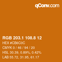 カラーコード: RGB 203.1 108.8 12 | qconv.com