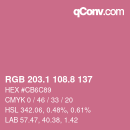 カラーコード: RGB 203.1 108.8 137 | qconv.com